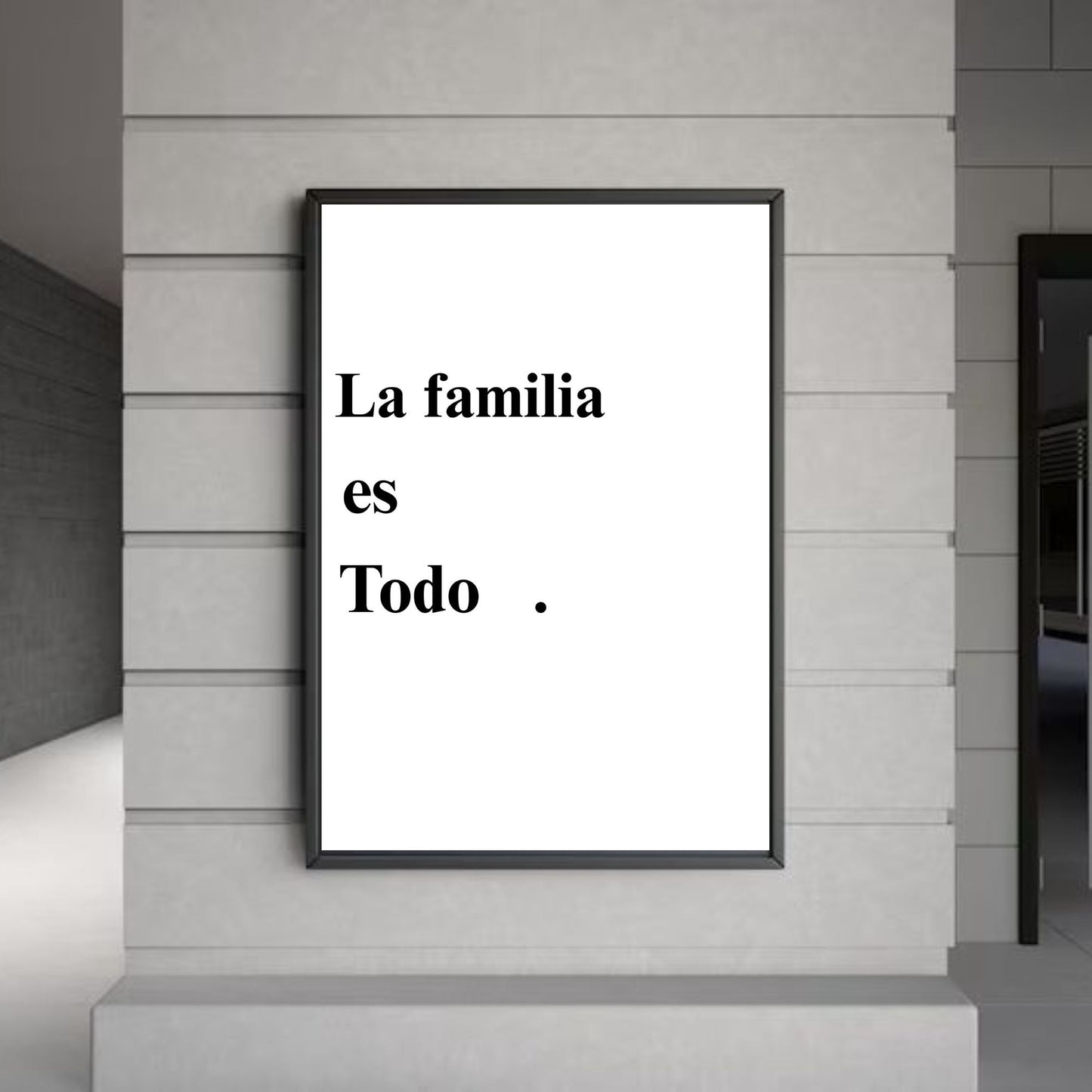 La Familia es Todo Wall Art | Spanish Family Quote Print | Minimalist Modern Home Decor | Inspirational Poster | Gift for Family Lovers