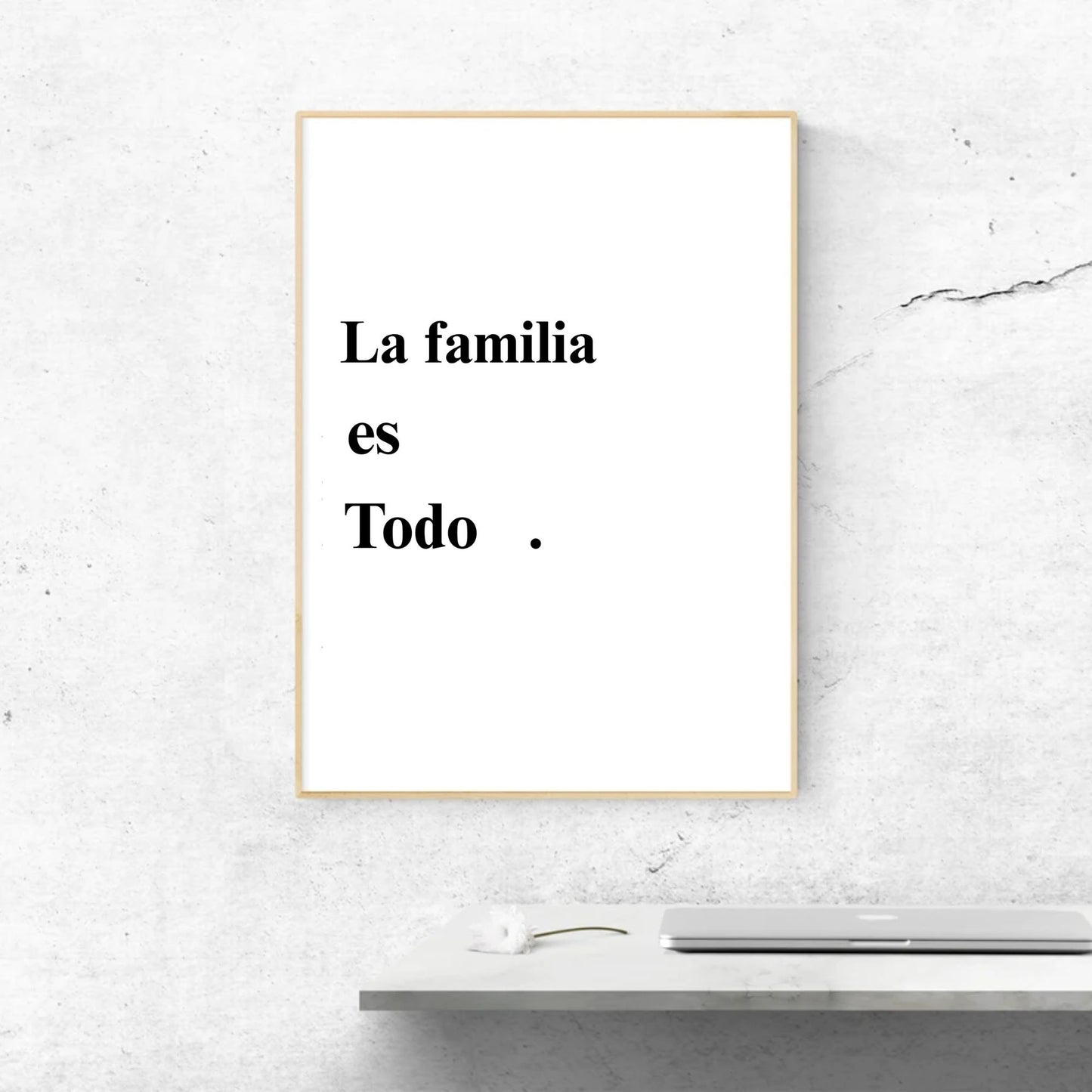 La Familia es Todo Wall Art | Spanish Family Quote Print | Minimalist Modern Home Decor | Inspirational Poster | Gift for Family Lovers
