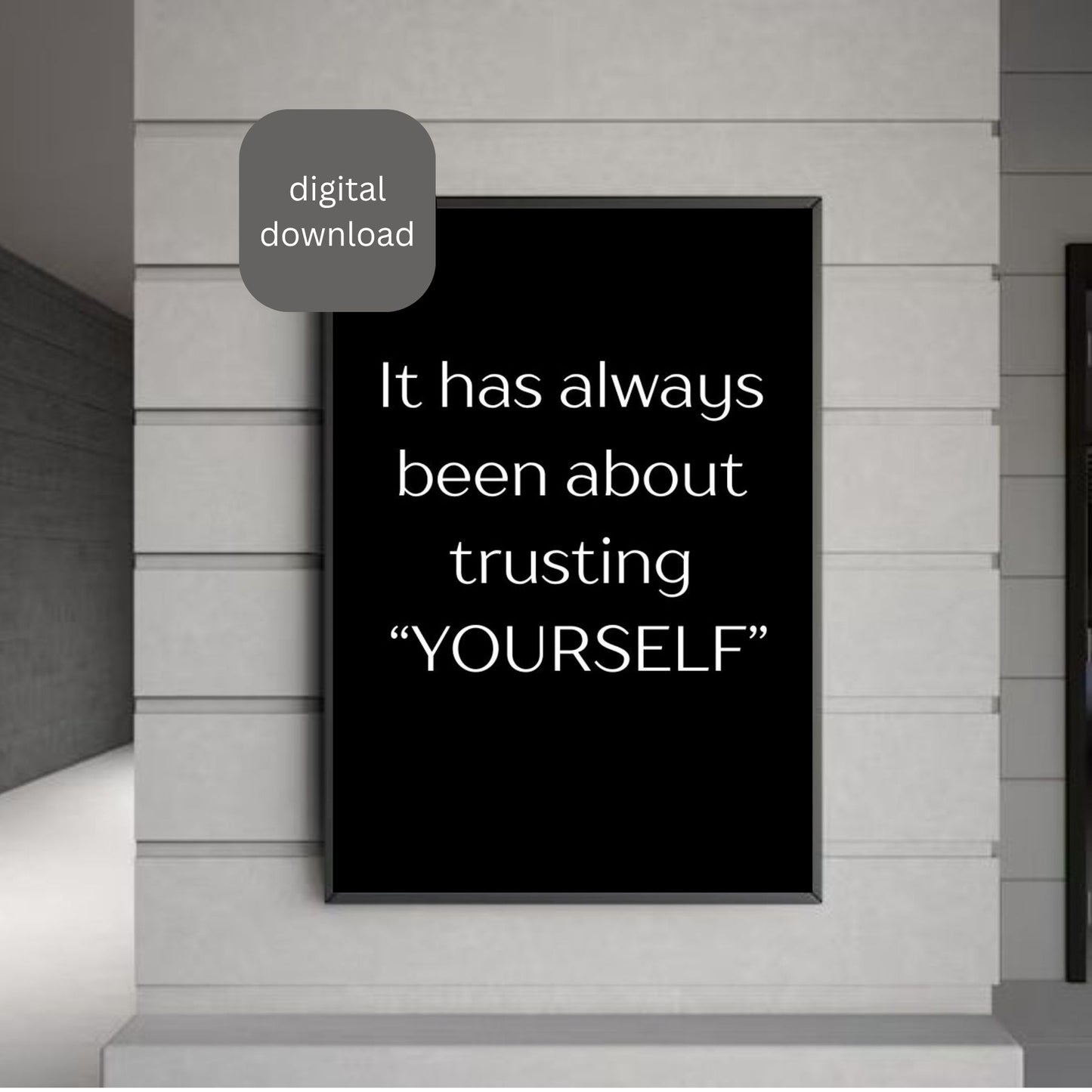 "Trust Yourself – Minimalist Motivational Wall Art (Digital Download)"