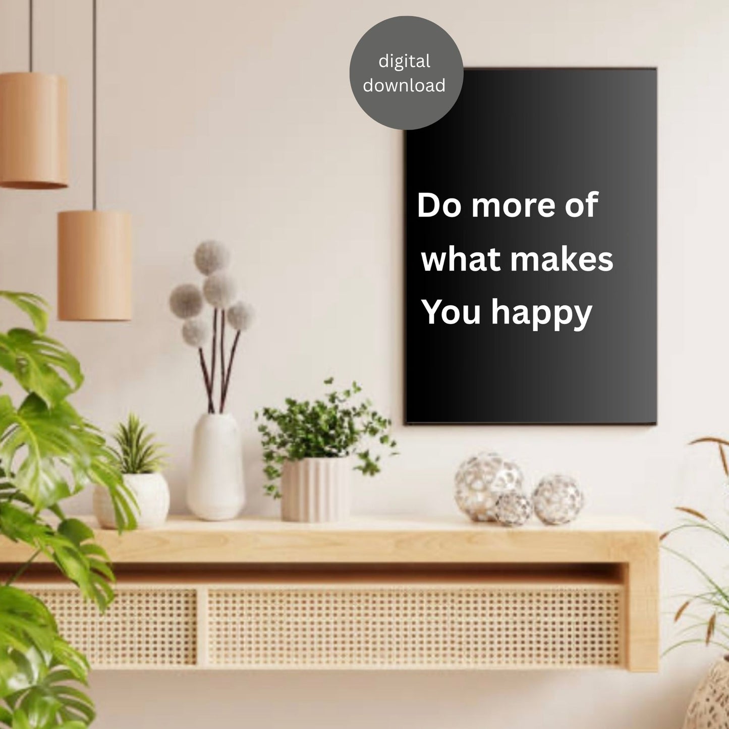 Do More of What Makes You Happy Wall Art | Minimalist Quote Print | Digital Download | Modern Home Decor | Printable Poster