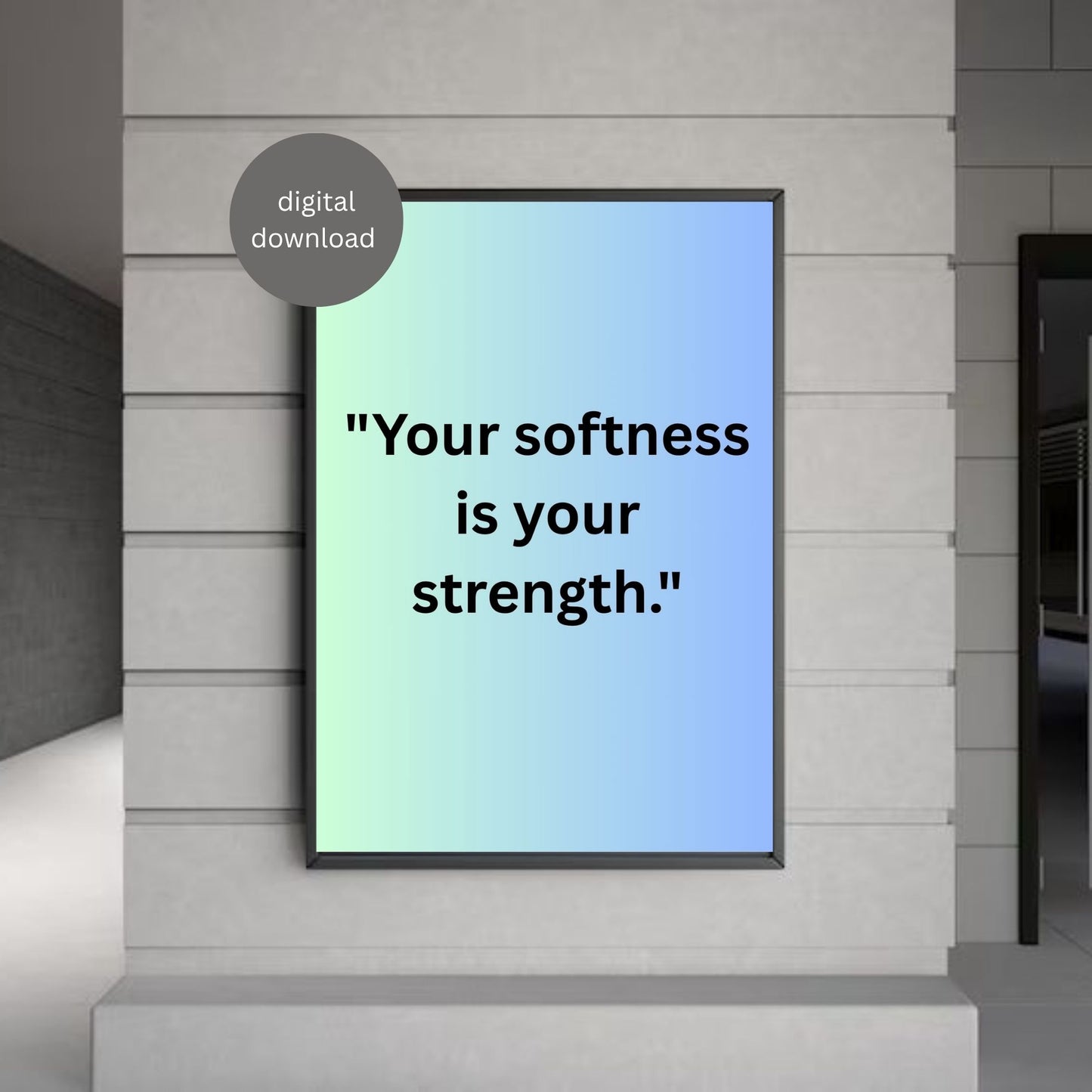 "Soft Yet Strong – Emotional Self-Love Quote Print (Digital Download)"