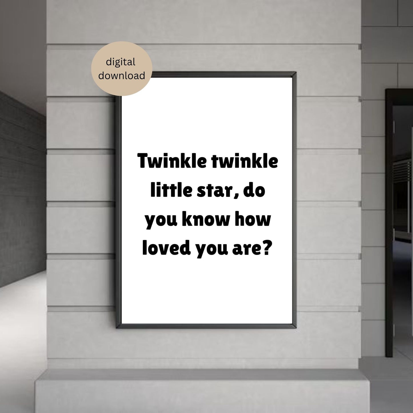 Twinkle Twinkle Little Star Nursery Print | Baby Room Wall Art | Digital Download | Minimalist Kids Room Decor | Loved Quote Printable