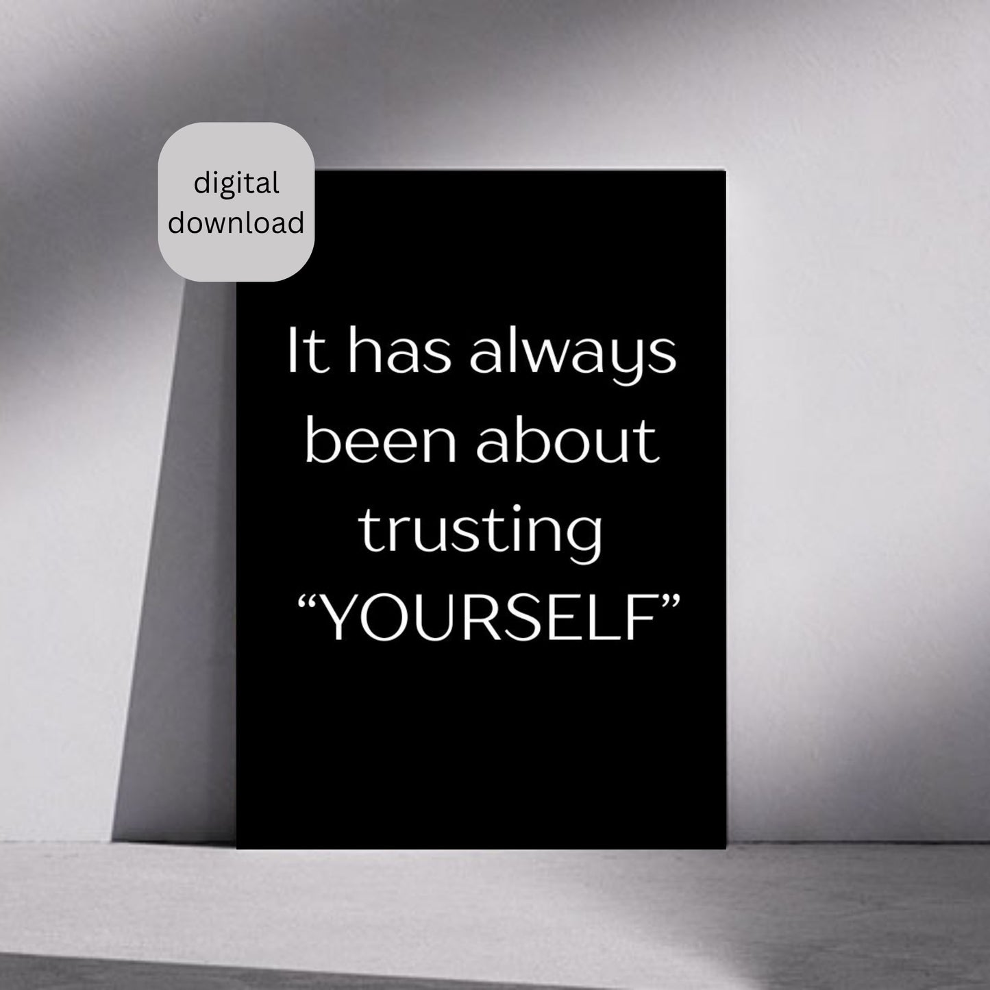 "Trust Yourself – Minimalist Motivational Wall Art (Digital Download)"