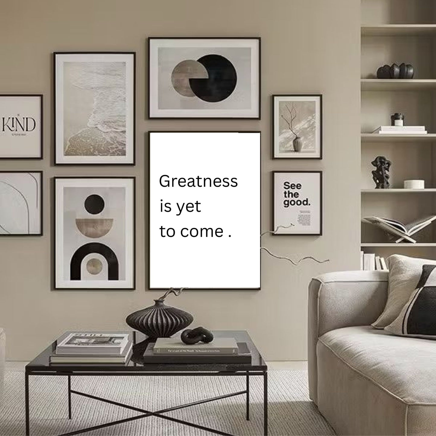 Greatness Is Yet to Come – Minimalist Motivational Wall Art (Digital Download)